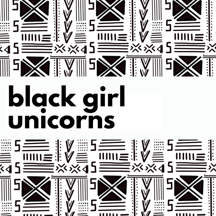 Black Girl Unicorns