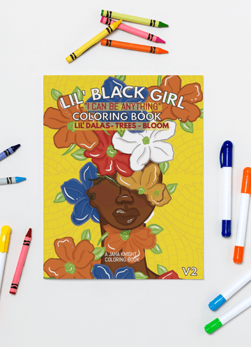 Lil Black Girl "I Can Be Anything" Thick Coloring Book Volume 2