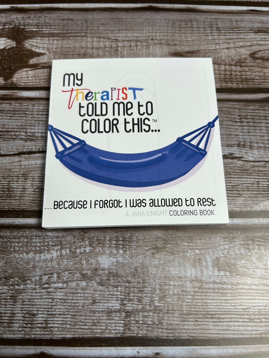 4 Pack Coloring Books - My Therapist Told Me to Color This...