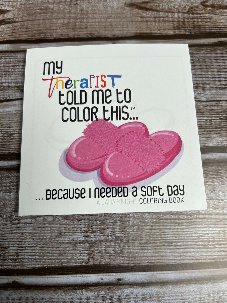 4 Pack Coloring Books - My Therapist Told Me to Color This...