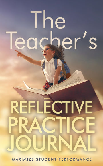 The Teacher's Reflective Journal