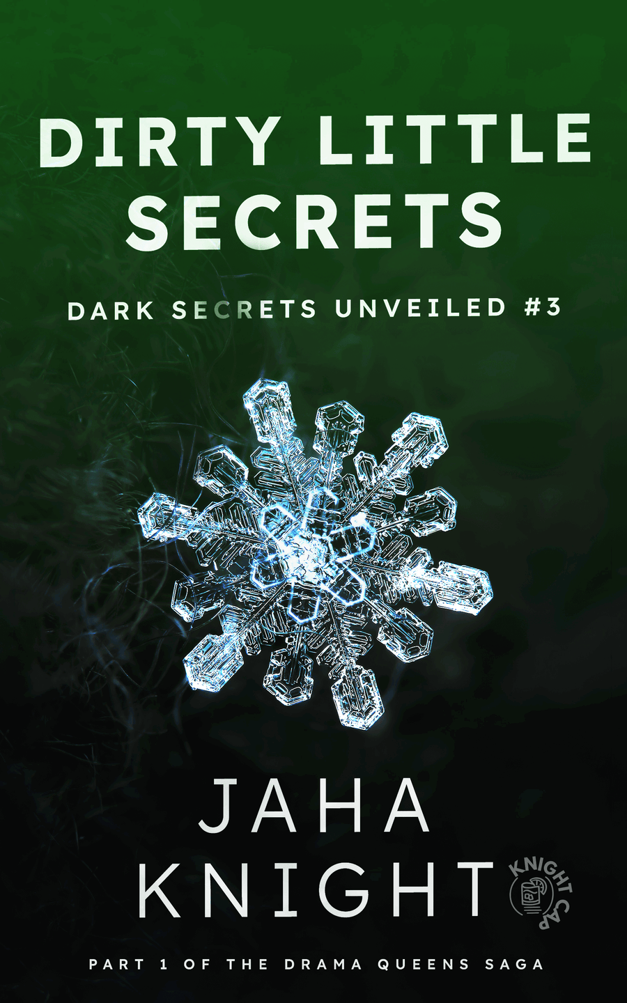 Dirty Little Secrets | Dark Secrets Unveiled Series Book #3
