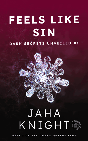 Feels Like Sin | Dark Secrets Unveiled Series Book #1