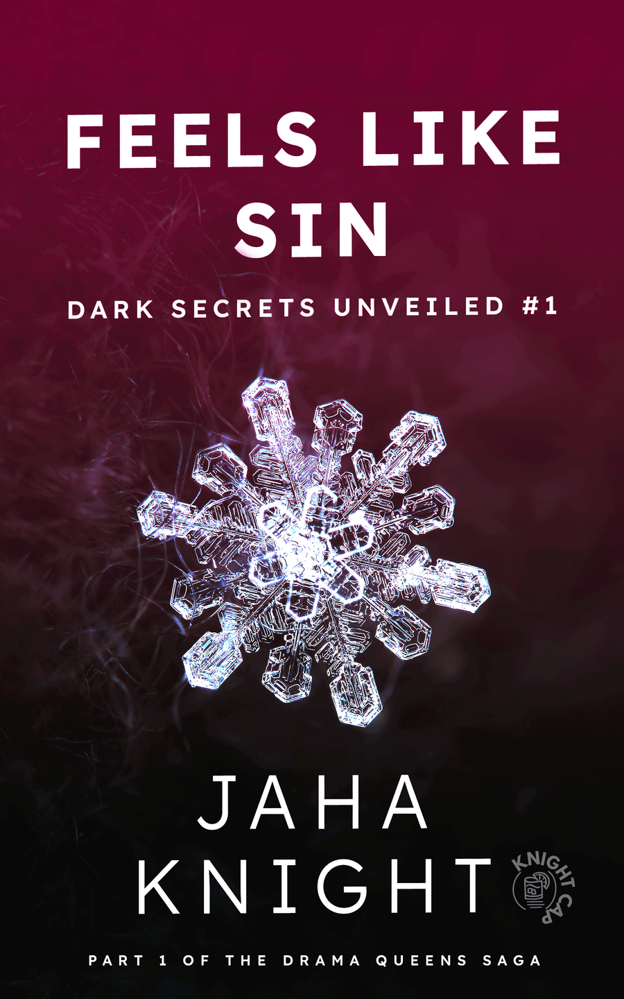 eBook - Feels Like Sin | Dark Secrets Unveiled Series Book #1